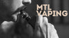 What is MTL Vaping? Difference Between MTL, RDL, and DTL Vaping Styles - VapeBoo